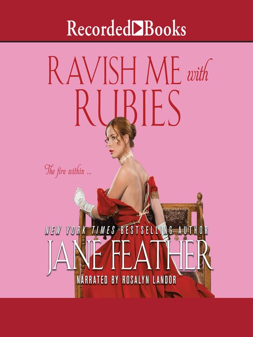 Title details for Ravish Me with Rubies by Jane Feather - Available